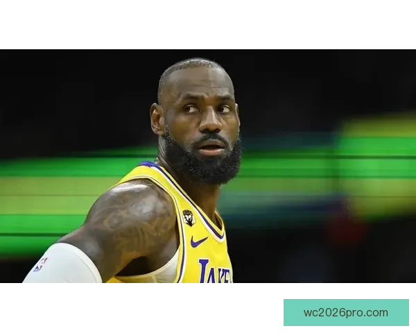 詹姆斯坦言打球感受不佳密尔沃基孟菲斯两地让他不愿前往